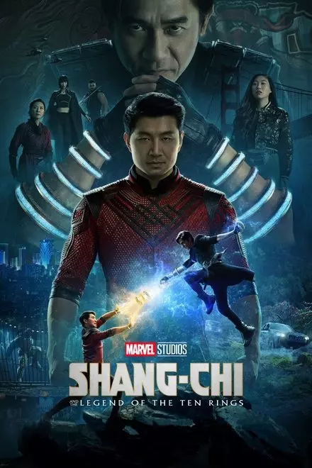 Shang-Chi and the Legend of the Ten Rings Shang-Chi and the Legend of the Ten Rings